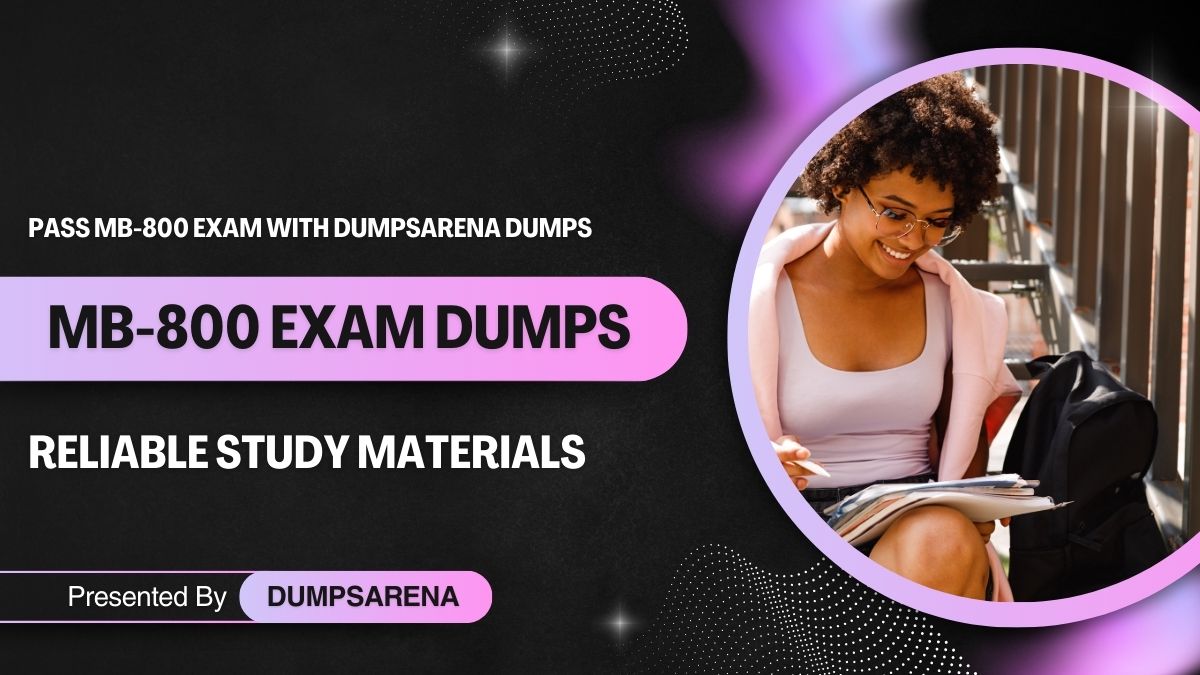 Dumpsarena Mb-800 Questions Pdf For Top Exam Prep